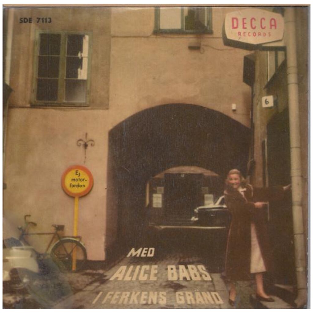 Alice Babs - Med Alice Babs I Ferkens Gränd (7, EP)