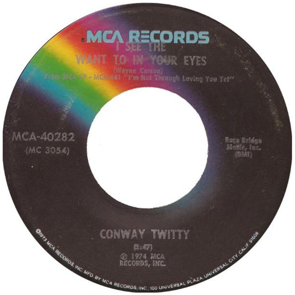 Conway Twitty - I See The Want To In Your Eyes (7, Single)