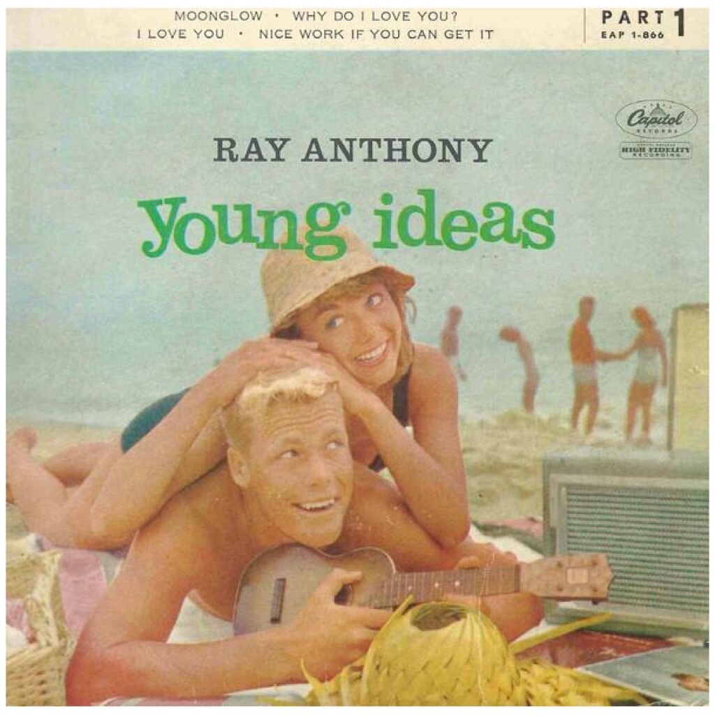 Ray Anthony, Ray Anthony & His Orchestra - Young Ideas Part 1 (7, EP)