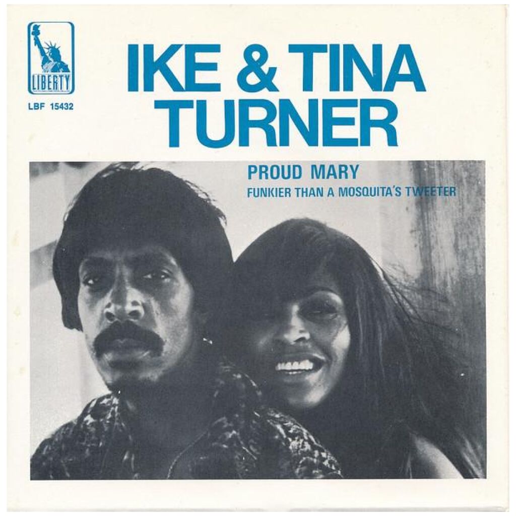 Ike & Tina Turner - Proud Mary (7, Single)