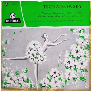 Tschaikowsky* - Walzer Der Blumen / Sérénade Mélancolique (7, Mono)