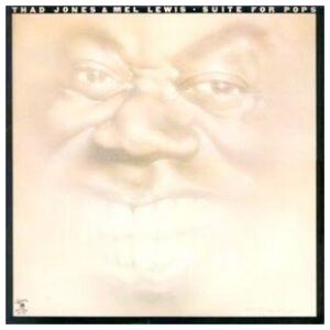 Thad Jones & Mel Lewis - Suite For Pops (LP, Album, Uni)