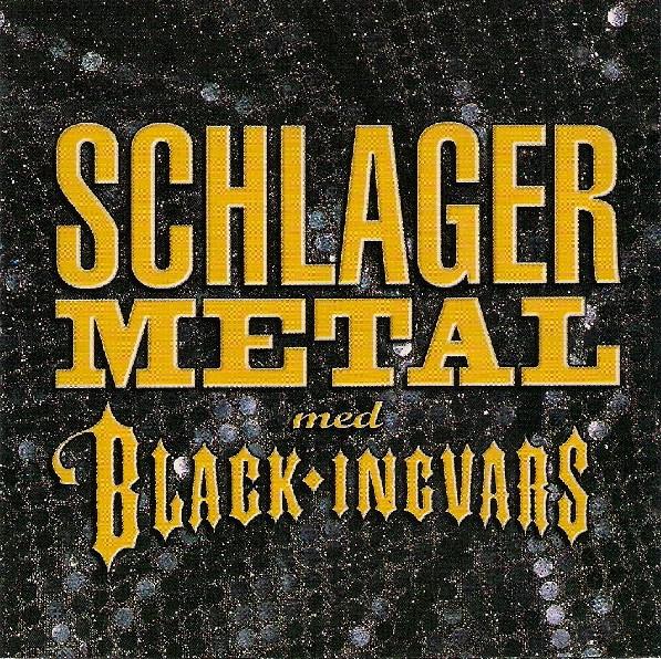 Black Ingvars - Schlager Metal (CD, Album)