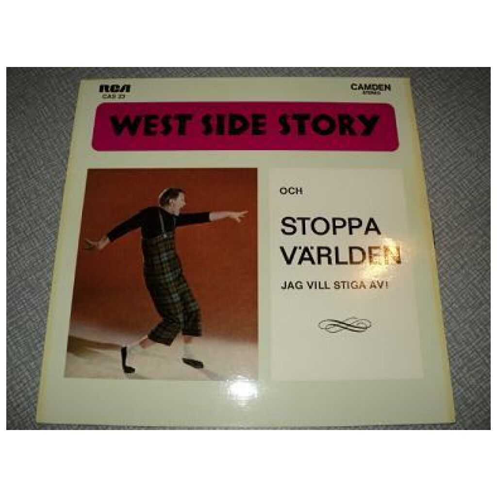 Towa Carson & Lars Lönndahl & Jan Malmsjö & Anna Sundquist* - West Side Story Och Stoppa Världen Jag Vill Stiga Av! (LP, Comp)