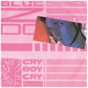 Blue Zoo - Cry Boy Cry (7, Single, Red)