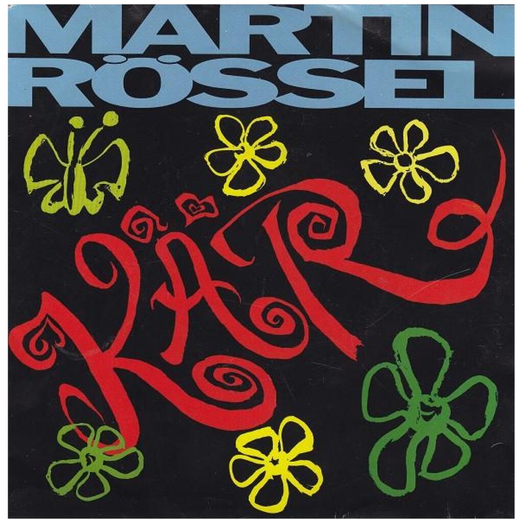 Martin Rössel - Kär (7, Single)