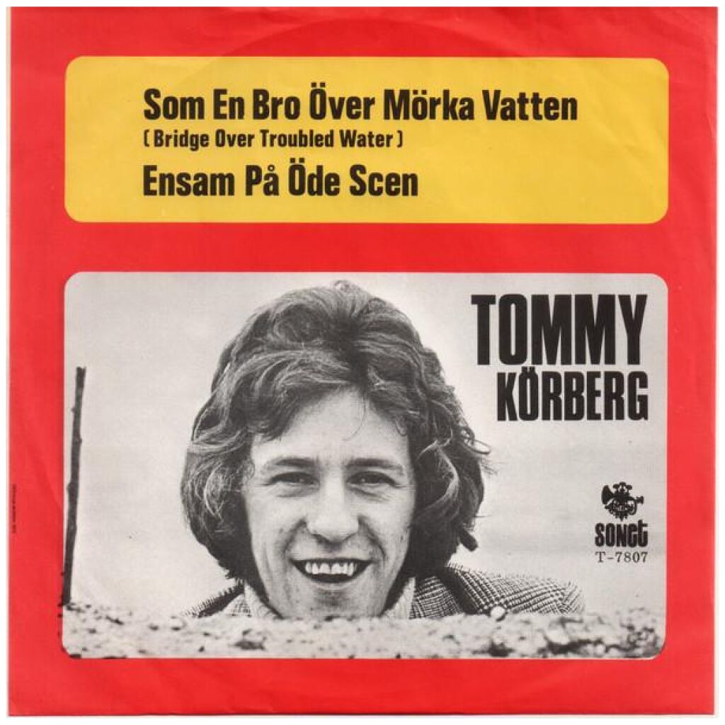 Tommy Körberg - Som En Bro Över Mörka Vatten / Ensam På Öde Scen (7, Single, Red)