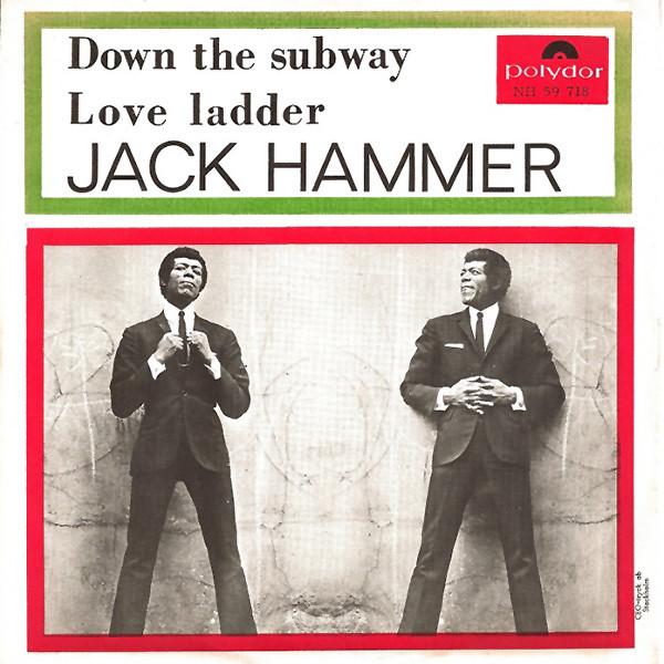 Jack Hammer - Down The Subway / Love Ladder (7, Mono)