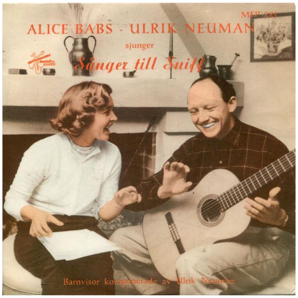 Alice Babs - Ulrik Neumann - Sånger Till Sniff (7, EP)