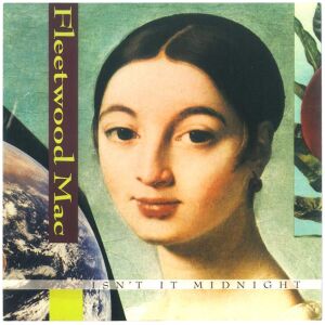 Fleetwood Mac - Isnt It Midnight (7, Single)