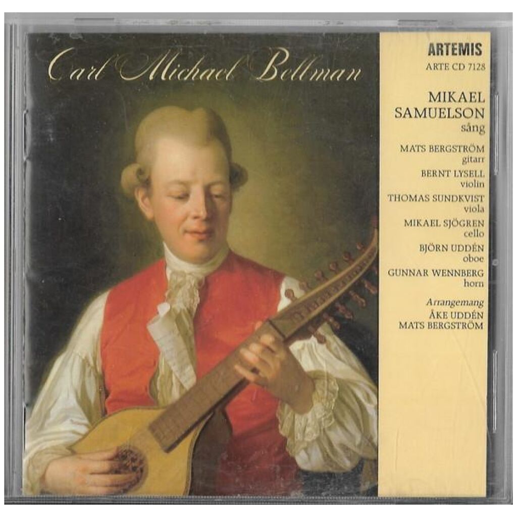 Carl Michael Bellman, Mikael Samuelson, Mats Bergström, Bernt Lysell, Thomas Sundkvist, Mikael Sjögren, Björn Uddén, Gunnar Wennberg - Carl Michael Bellman (CD, Album)