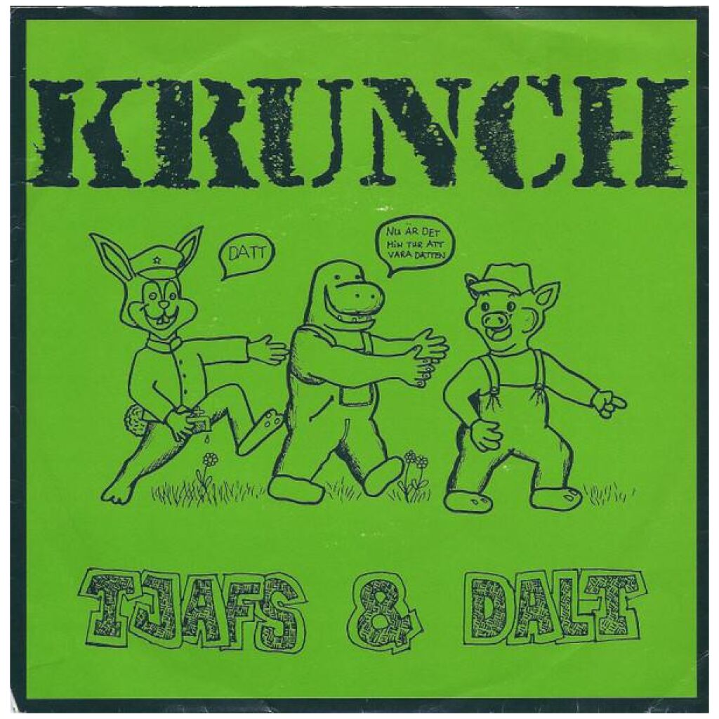 Krunch (2) - Tjafs & Dalt (7, EP)