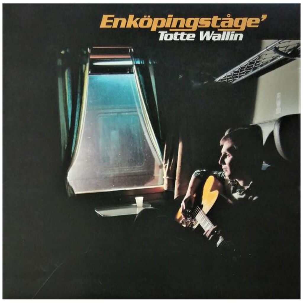 Totte Wallin - Enköpingståge (LP, Album)>