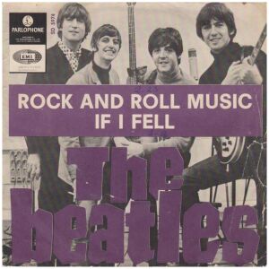 The Beatles - Rock And Roll Music / If I Fell (7, Single, Pur)