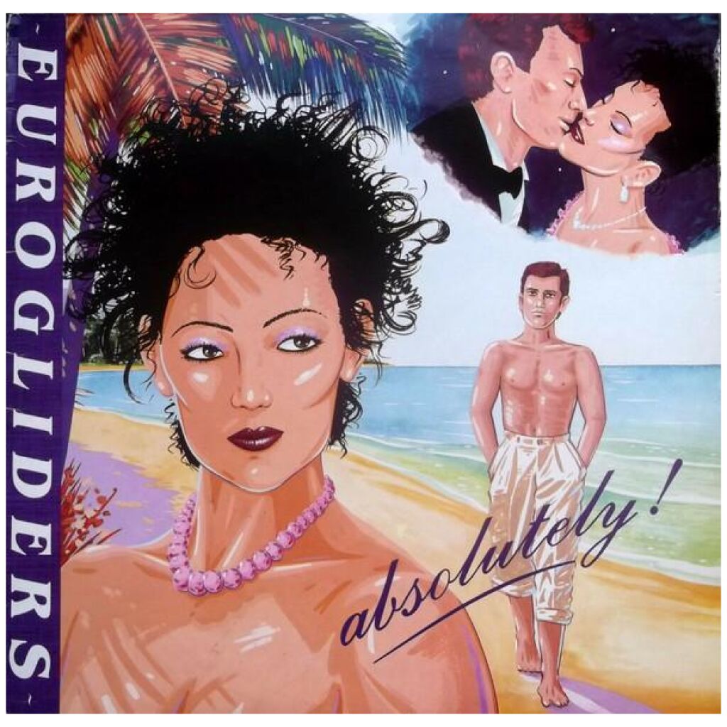 Eurogliders - Absolutely! (LP, Album)