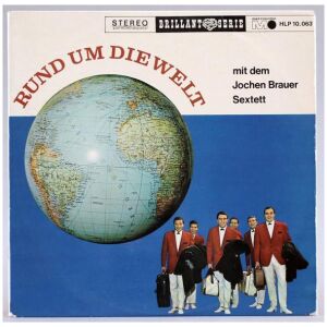 Jochen Brauer Sextett - Rund Um Die Welt (LP, Album)