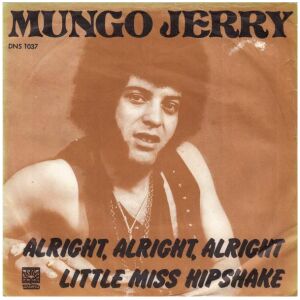 Mungo Jerry - Alright, Alright, Alright (7, Single)