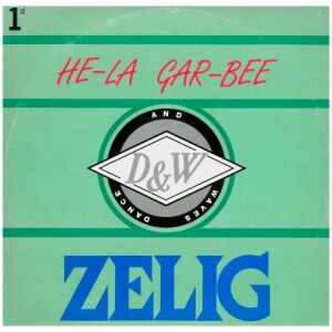 Zelig - He-La Gar-Bee (LP)