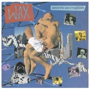 Wax (6) - American English (7, Single)