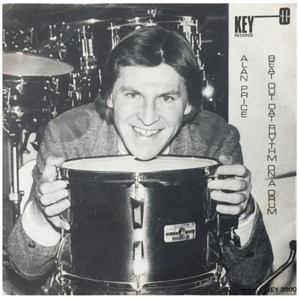 Alan Price - Beat Out Dat Rhythm On A Drum (7, Single)