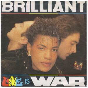 Brilliant - Love Is War (7, Single)