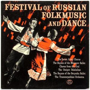 Various - Festival Of Russian Folkmusic And Dance (LP, Comp)