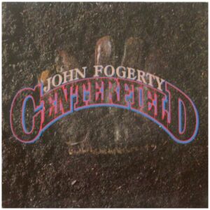 John Fogerty - Centerfield (LP, Album)