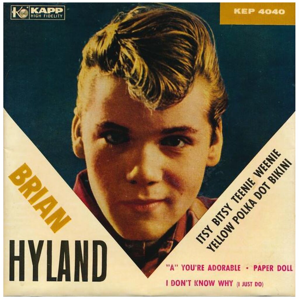 Brian Hyland - Itsy Bitsy Teenie Weenie Yellow Polka Dot Bikini (7, EP)