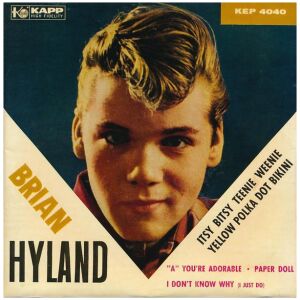 Brian Hyland - Itsy Bitsy Teenie Weenie Yellow Polka Dot Bikini (7, EP)