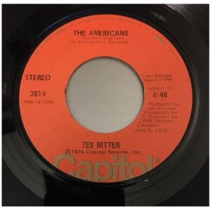 Tex Ritter - The Americans (A Canadians Opinion) (7, Single, Jac)