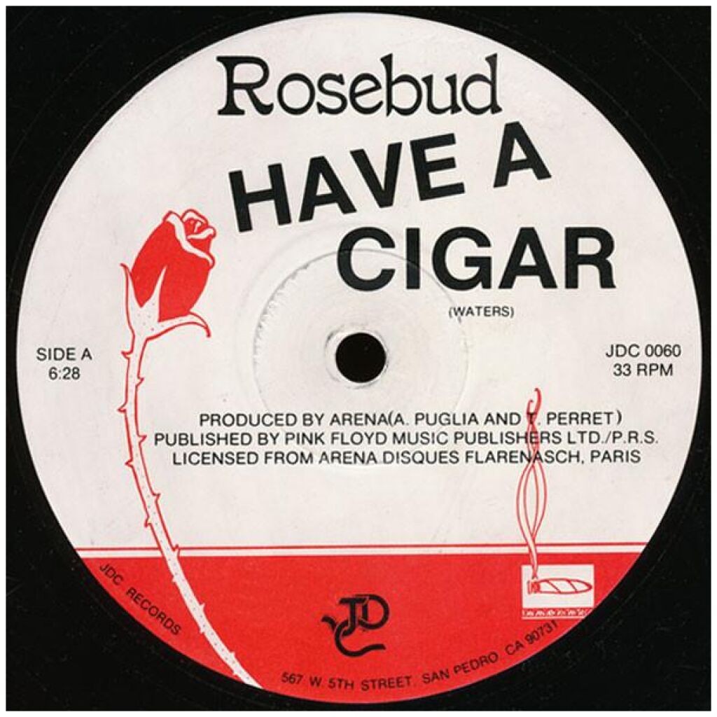Rosebud - Have A Cigar (12, RE)
