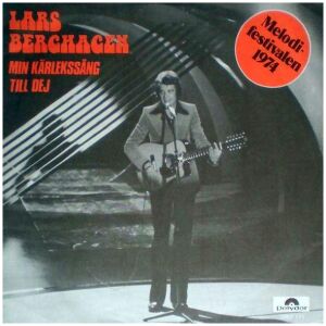 Lars Berghagen - Min Kärlekssång Till Dej (7, Single)