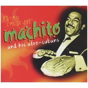 Machito And His Afro-Cubans* - Ritmo Caliente (4xCD, Comp, RM, CD )
