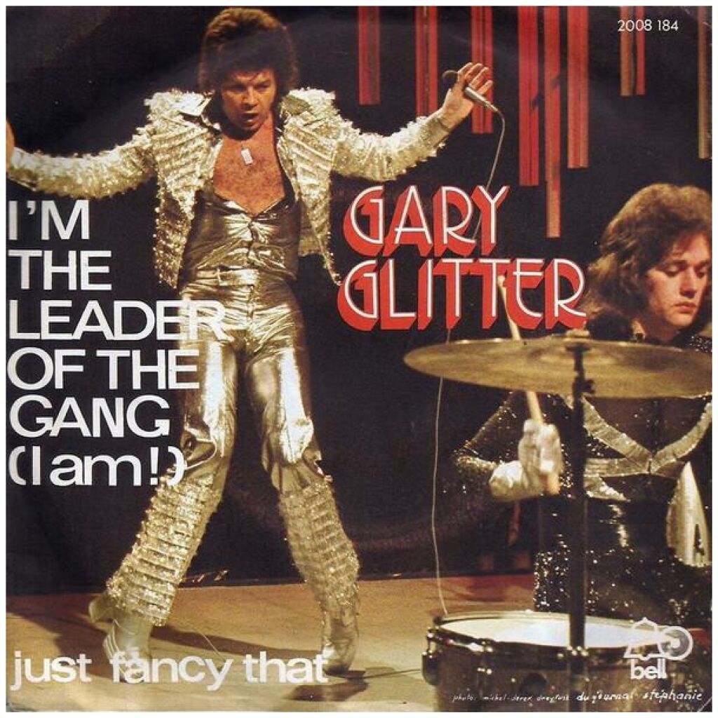 Gary Glitter - Im The Leader Of The Gang (I Am!) (7, Single)