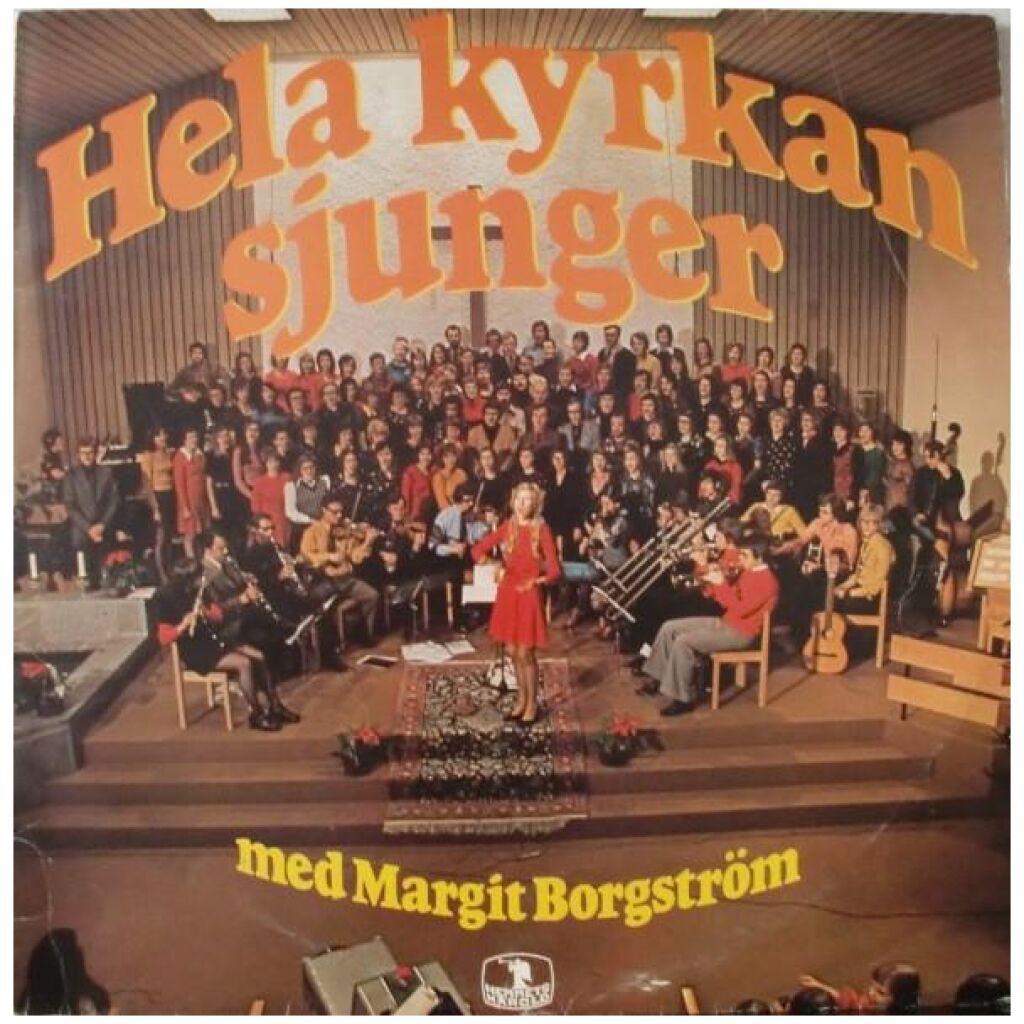 Margit Borgström - Hela Kyrkan Sjunger (LP)