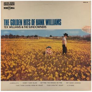 Tex Williams & The Sundowners - The Golden Hits Of Hank Williams (LP)
