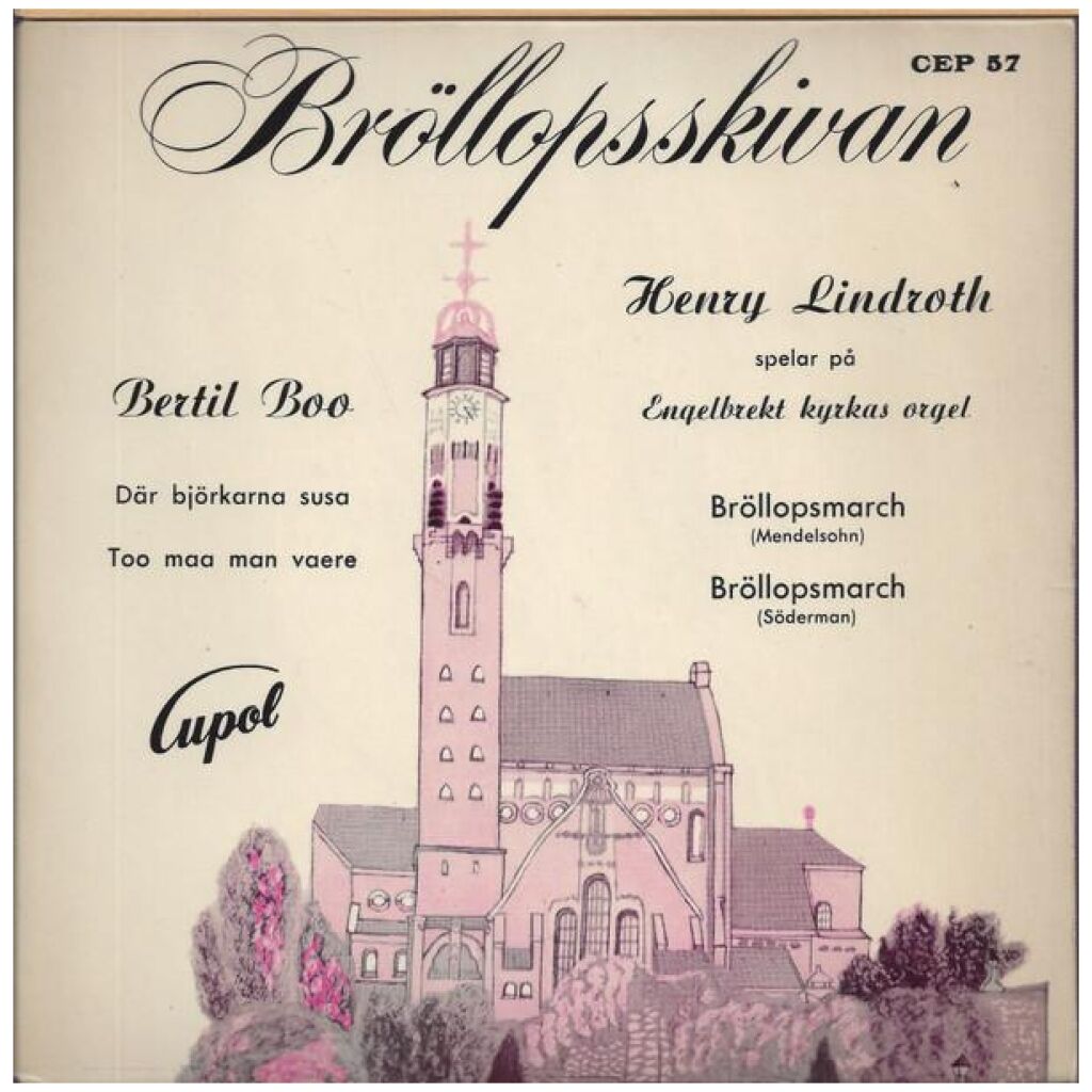 Bertil Boo, Henry Lindroth - Bröllopsskivan (7, EP)