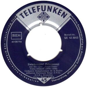 Franz Schmidt / Jean Sibelius, Orchestre Symphonique De La Radiodiffusion Nationale Belge*, Franz André - Zwischenspiel (Intermezzo) Aus Der Oper Notre Dame / Valse Triste (7, Mono, RE)