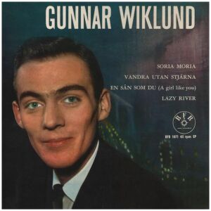 Gunnar Wiklund - Soria Moria (7, EP)