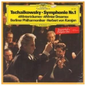 Tschaikowsky*, Berliner Philharmoniker, Herbert von Karajan - Symphonie Nr. 1 »Winterträume« • »Winter Dreams« (LP)