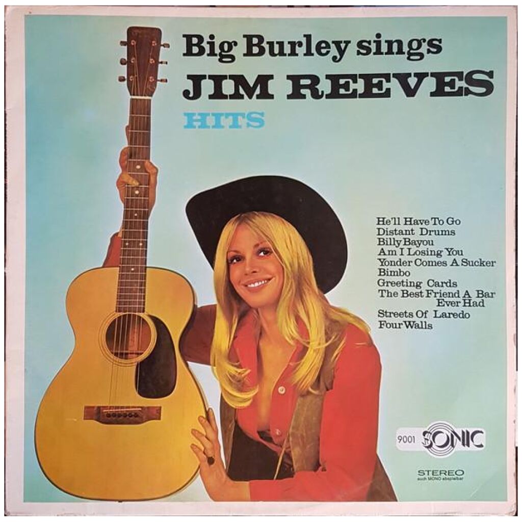 Big Burley - Big Burley Sings Jim Reeves Hits (LP, Album)
