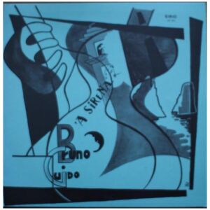 Bruno* - Guido* - A Sirena (LP, Album)>