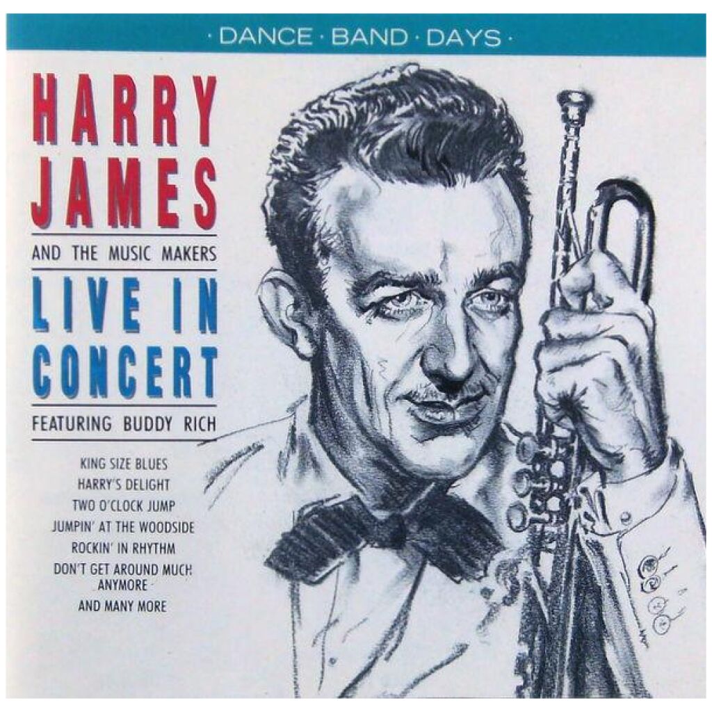 Harry James & His Music Makers Featuring Buddy Rich - Live In Concert (CD)
