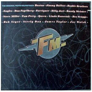 Various - FM (The Original Movie Soundtrack) (2xLP, Comp, Gat)