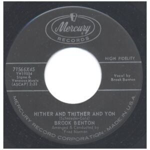 Brook Benton - Hither And Thither And Yon / The Ties That Bind (7)