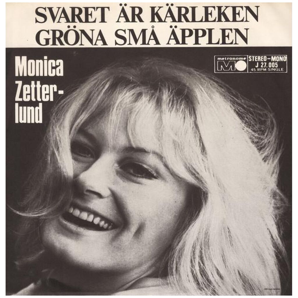 Monica Zetterlund - Svaret Är Kärleken / Gröna Små Äpplen (7, Single)