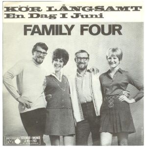 Family Four (2) - Kör Långsamt (7, Single)