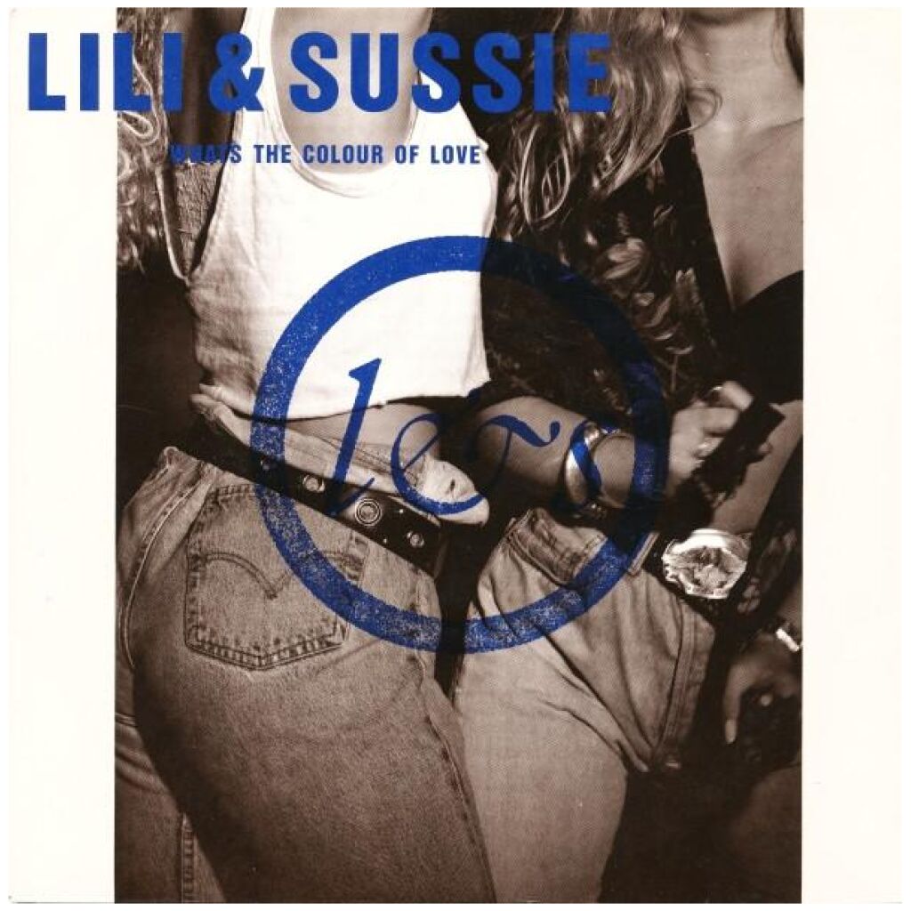 Lili & Sussie - Whats The Colour Of Love (7, Single)