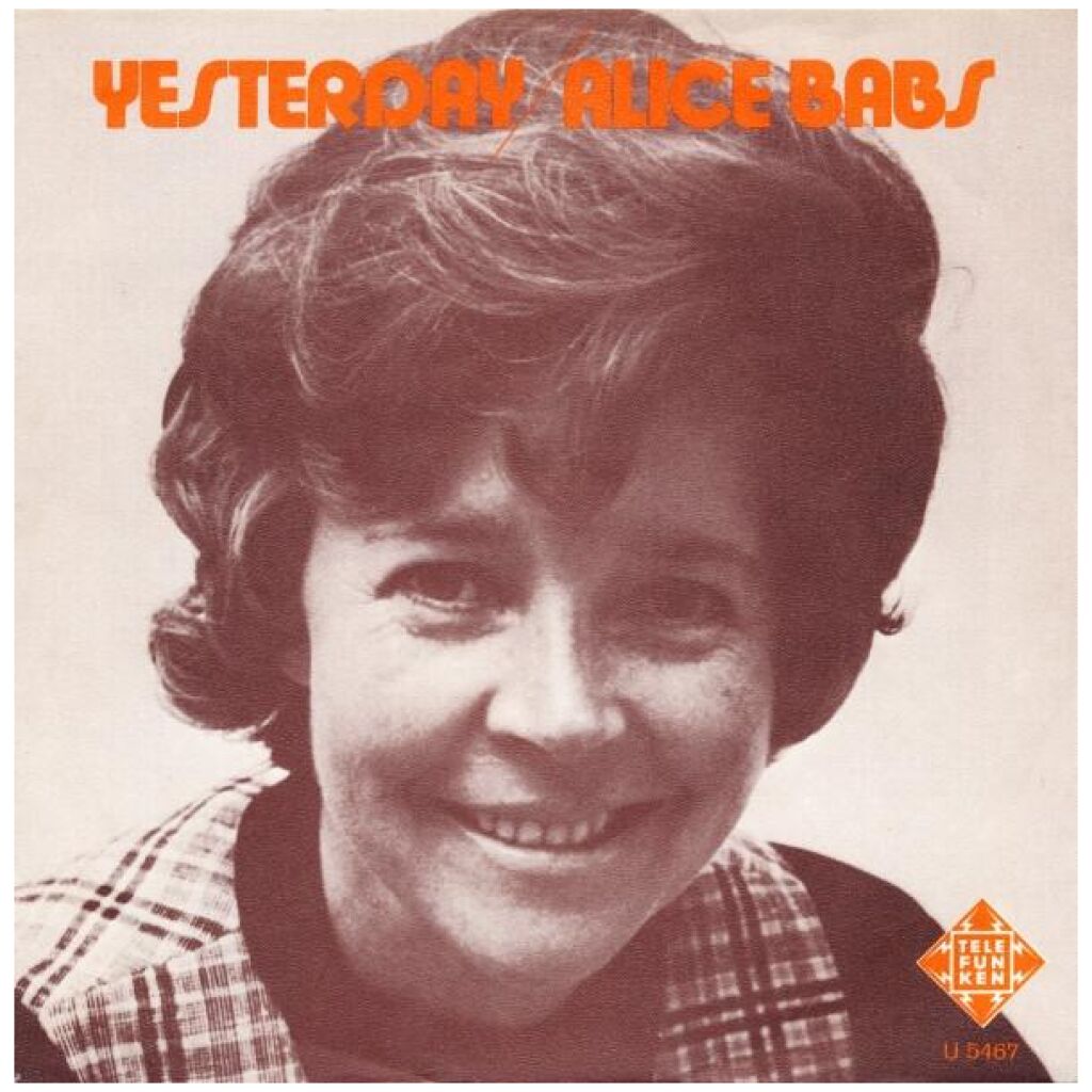Alice Babs / Alice* & Titti* - Yesterday / Close To You (7, Single)