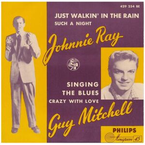 Johnnie Ray / Guy Mitchell - Just Walkin In The Rain / Singing The Blues (7, EP)